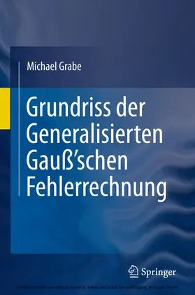 Grabe |  Grundriss der Generalisierten Gauß'schen Fehlerrechnung | eBook | Sack Fachmedien