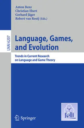 Benz / Ebert / Jäger |  Language, Games, and Evolution | eBook | Sack Fachmedien