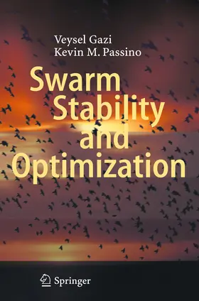 Gazi / Passino | Swarm Stability and Optimization | E-Book | sack.de