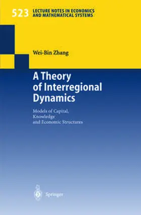 Zhang | A Theory of Interregional Dynamics | E-Book | sack.de