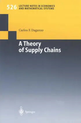 Daganzo | A Theory of Supply Chains | E-Book | sack.de