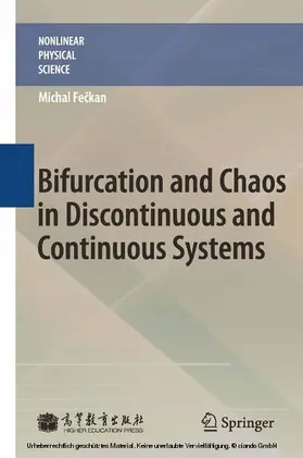 Feckan / Feckan |  Bifurcation and Chaos in Discontinuous and Continuous Systems | eBook | Sack Fachmedien