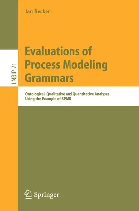 Recker |  Evaluations of Process Modeling Grammars | Buch |  Sack Fachmedien