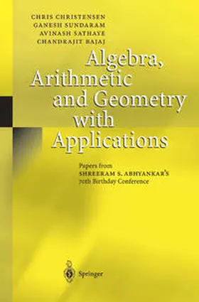 Christensen / Sundaram / Sathaye | Algebra, Arithmetic and Geometry with Applications | E-Book | sack.de