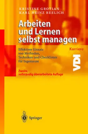 Grotian / Beelich |  Arbeiten und Lernen selbst managen | eBook | Sack Fachmedien
