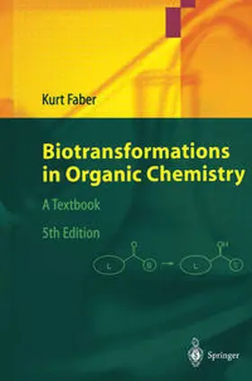 Faber |  Biotransformations in Organic Chemistry | eBook | Sack Fachmedien