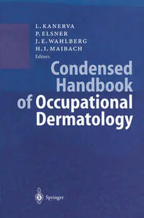Kanerva / Elsner / Wahlberg | Condensed Handbook of Occupational Dermatology | E-Book | sack.de