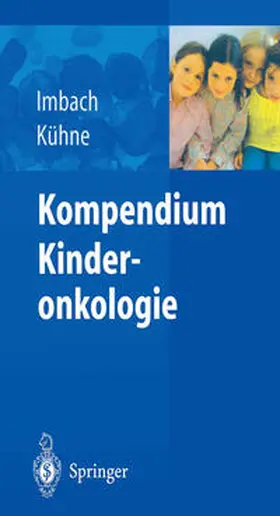 Imbach / Kühne |  Kompendium Kinderonkologie | eBook | Sack Fachmedien