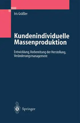 Gräßler |  Kundenindividuelle Massenproduktion | eBook | Sack Fachmedien