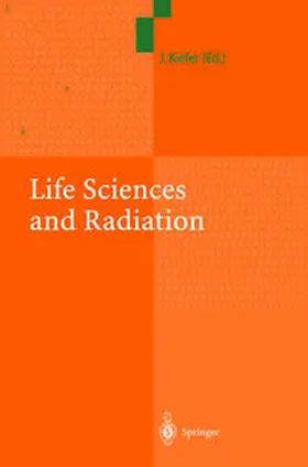 Kiefer | Life Sciences and Radiation | E-Book | sack.de