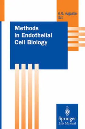 Augustin | Methods in Endothelial Cell Biology | E-Book | sack.de