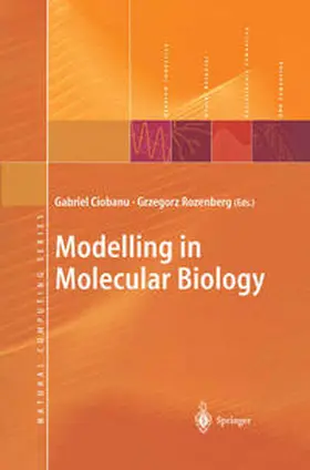Ciobanu / Rozenberg | Modelling in Molecular Biology | E-Book | sack.de