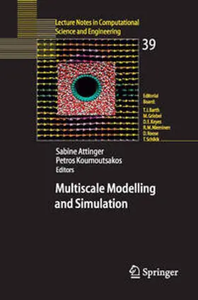Attinger / Koumoutsakos |  Multiscale Modelling and Simulation | eBook | Sack Fachmedien