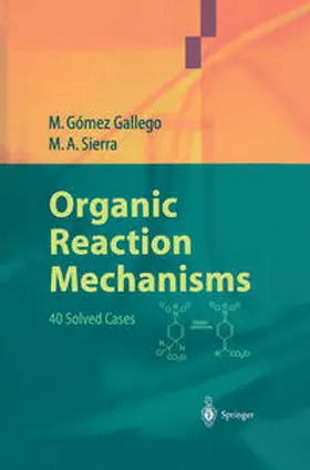Gómez Gallego / Sierra | Organic Reaction Mechanisms | E-Book | sack.de