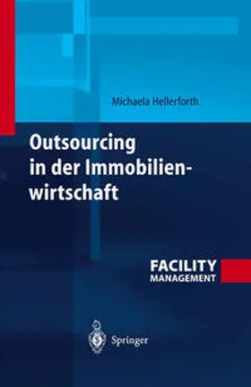 Hellerforth |  Outsourcing in der Immobilienwirtschaft | eBook | Sack Fachmedien