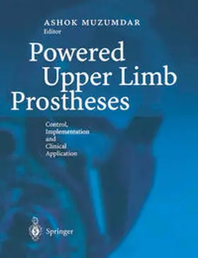 Muzumdar | Powered Upper Limb Prostheses | E-Book | www2.sack.de