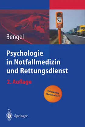 Bengel |  Psychologie in Notfallmedizin und Rettungsdienst | eBook | Sack Fachmedien