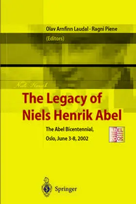 Laudal / Piene | The Legacy of Niels Henrik Abel | E-Book | sack.de