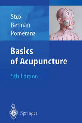 Stux / Berman / Pomeranz |  Basics of Acupuncture | eBook | Sack Fachmedien