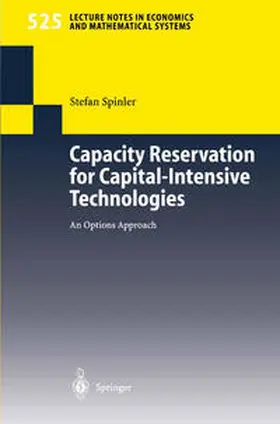 Spinler | Capacity Reservation for Capital-intensive Technologies | E-Book | sack.de