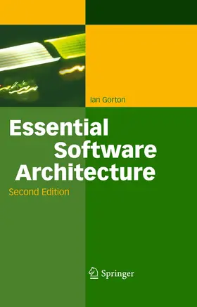 Gorton |  Essential Software Architecture | eBook | Sack Fachmedien