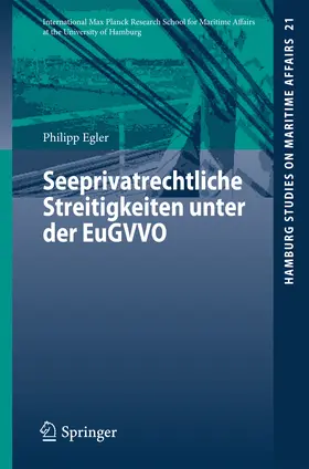 Egler | Seeprivatrechtliche Streitigkeiten unter der EuGVVO | E-Book | sack.de