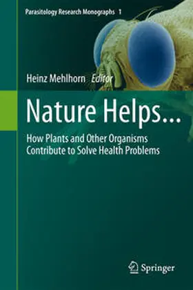 Mehlhorn |  Nature Helps... | Buch |  Sack Fachmedien