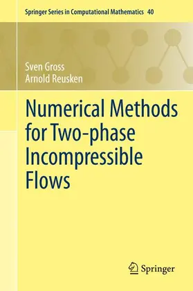 Reusken / Gross | Numerical Methods for Two-phase Incompressible Flows | Buch | 978-3-642-19685-0 | sack.de