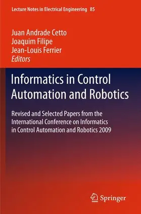 Andrade Cetto / Filipe / Ferrier | Informatics in Control Automation and Robotics | E-Book | sack.de
