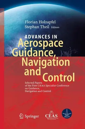 Holzapfel / Theil |  Advances in Aerospace Guidance, Navigation and Control | eBook | Sack Fachmedien