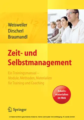 Weisweiler / Dirscherl / Braumandl |  Zeit- und Selbstmanagement | eBook | Sack Fachmedien