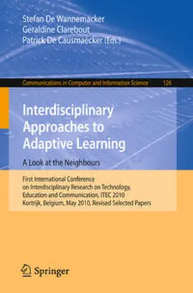 De Wannemacker / Clarebout / De Causmaecker | Interdisciplinary Approaches to Adaptive Learning: A Look at the Neighbours | E-Book | sack.de