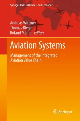 Wittmer / Müller / Bieger |  Aviation Systems | Buch |  Sack Fachmedien