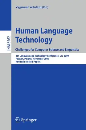 Vetulani |  Human Language Technology. Challenges for Computer Science and Linguistics | Buch |  Sack Fachmedien