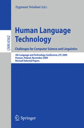 Vetulani | Human Language Technology. Challenges for Computer Science and Linguistics | E-Book | sack.de