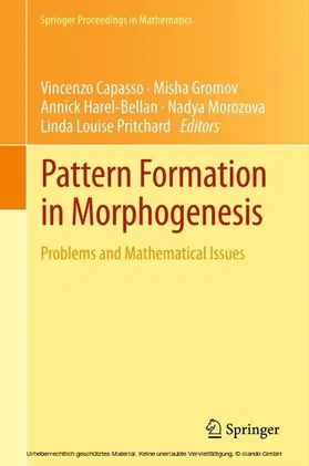 Capasso / Gromov / Harel-Bellan |  Pattern Formation in Morphogenesis | eBook | Sack Fachmedien