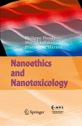 Houdy / Lahmani / Marano |  Nanoethics and Nanotoxicology | Buch |  Sack Fachmedien