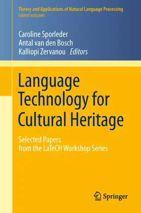 Sporleder / van den Bosch / Bosch |  Language Technology for Cultural Heritage | eBook | Sack Fachmedien