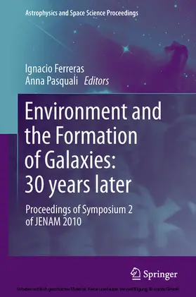 Ferreras / Pasquali |  Environment and the Formation of Galaxies: 30 years later | eBook | Sack Fachmedien