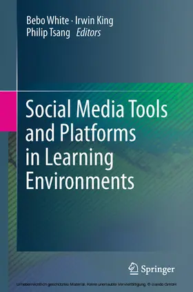 White / King / Tsang |  Social Media Tools and Platforms in Learning Environments | eBook | Sack Fachmedien