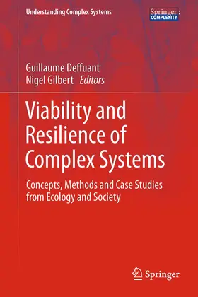 Gilbert / Deffuant |  Viability and Resilience of Complex Systems | Buch |  Sack Fachmedien