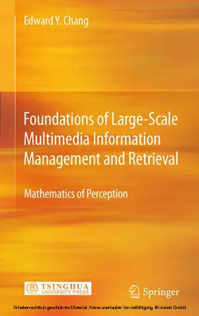 Chang | Foundations of Large-Scale Multimedia Information Management and Retrieval | E-Book | sack.de