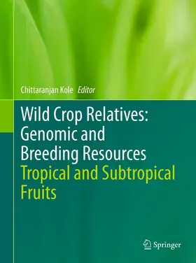 Kole | Wild Crop Relatives: Genomic and Breeding Resources | E-Book | sack.de