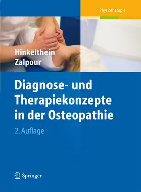Hinkelthein / Zalpour |  Diagnose- und Therapiekonzepte in der Osteopathie | eBook | Sack Fachmedien