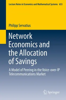 Servatius |  Network Economics and the Allocation of Savings | eBook | Sack Fachmedien