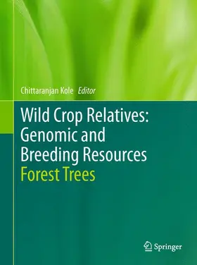Kole | Wild Crop Relatives: Genomic and Breeding Resources | Buch | 978-3-642-21249-9 | sack.de