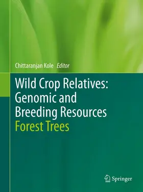 Kole |  Wild Crop Relatives: Genomic and Breeding Resources | eBook | Sack Fachmedien