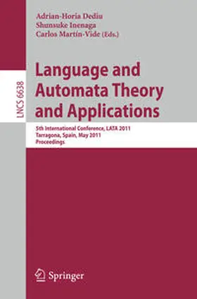Dediu / Martín-Vide / Inenaga |  Language and Automata Theory and Applications | eBook | Sack Fachmedien