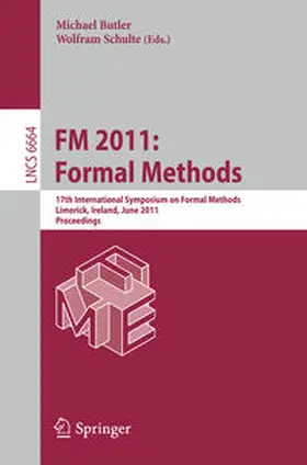 Butler / Schulte | FM 2011: Formal Methods | E-Book | sack.de