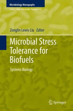Liu | Microbial Stress Tolerance for Biofuels | E-Book | www2.sack.de